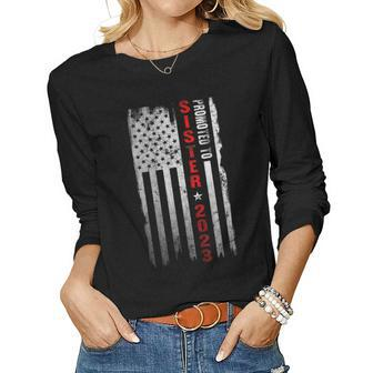 Promoted To Sister Est 2023 First Time Sister 2023 Flag Women Graphic Long Sleeve T-shirt - Thegiftio UK