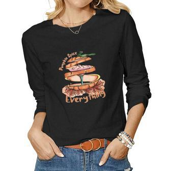 Pumpkin Spice Everything Fall Weather Women Graphic Long Sleeve T-shirt - Seseable