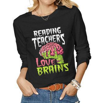 Reading Teachers Love Brains Zombie Teacher School Halloween Women Graphic Long Sleeve T-shirt - Thegiftio UK