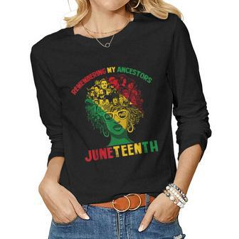 Remembering My Ancestors Junenth Black Queen Africa Women Women Graphic Long Sleeve T-shirt - Thegiftio UK