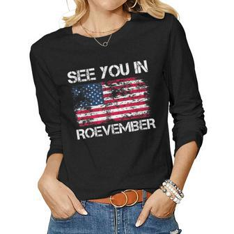 See You In Roevember Us Flag Vintage Women Graphic Long Sleeve T-shirt - Thegiftio UK