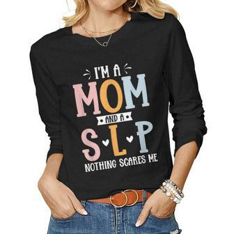 Slp Mom Pathology Speech Theraphy Women Graphic Long Sleeve T-shirt - Thegiftio UK