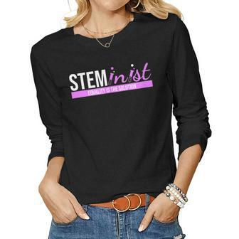 Steminist Equality Is The Solution Stem Teacher Women Graphic Long Sleeve T-shirt - Thegiftio UK