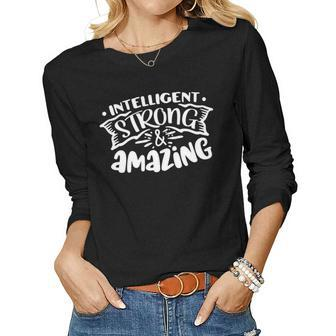 Strong Woman Intelligent Strong And Amazing White Design Women Graphic Long Sleeve T-shirt - Seseable
