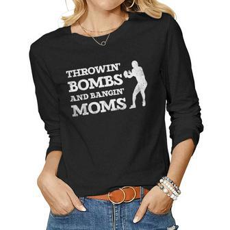 Throwing Bombs And Banging Moms Throwin Bombs Bangin Moms V2 Women Graphic Long Sleeve T-shirt - Thegiftio UK