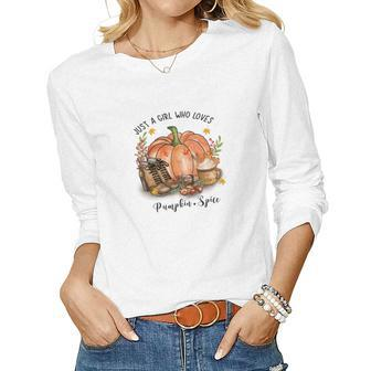 Cozy Autumn Fall Just A Girl Who Loves Pumpkin Spice Women Graphic Long Sleeve T-shirt - Seseable