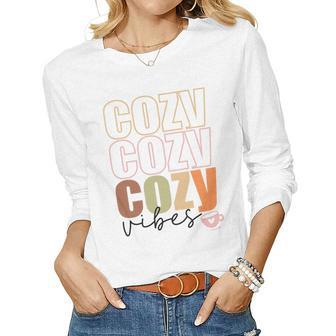 Cozy Vibes Warm Weather Fall Women Graphic Long Sleeve T-shirt - Seseable