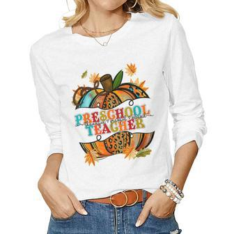 Fall Pumpkin Thankful Blessed Preschool Teacher  Women Graphic Long Sleeve T-shirt