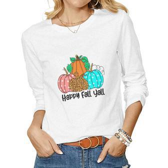 Funny Pumpkins Happy Fall Yall Women Graphic Long Sleeve T-shirt - Seseable