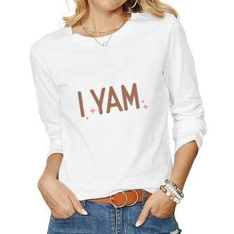 Funny Thanksgiving I Yam Women Graphic Long Sleeve T-shirt - Seseable