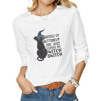 Halloween Black Magic Buckle Up Buttercup You Just Flipped My Witch Switch Women Graphic Long Sleeve T-shirt - Seseable