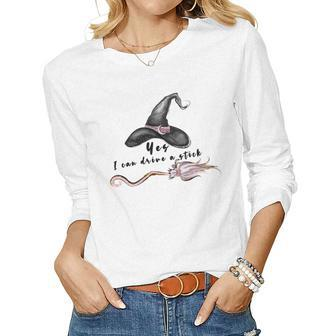 Hallowen Be Magical Witch Yes I Can Drive A Stick Women Graphic Long Sleeve T-shirt - Seseable