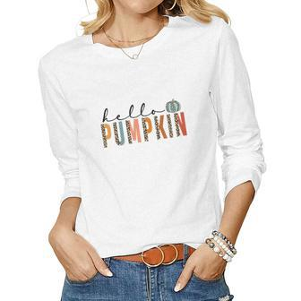 Hello Pumpkin I Love Pumpkin Fall Women Graphic Long Sleeve T-shirt - Seseable