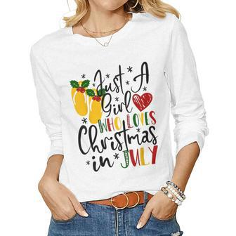 Just A Girl Who Loves Christmas In July Flip Flops Women Graphic Long Sleeve T-shirt - Thegiftio UK