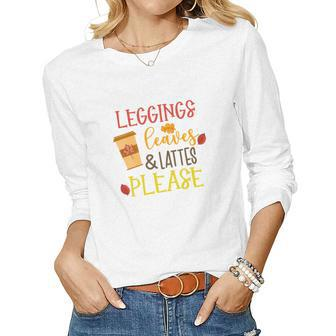 Leggings Leaves And Latte Fall Coffee Women Graphic Long Sleeve T-shirt - Seseable
