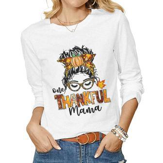 One Thankful Mama Funny Messy Bun Fall Autumn Thanksgiving Women Graphic Long Sleeve T-shirt - Thegiftio UK