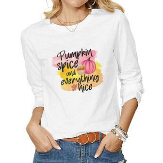 Pumpkin Spice And Everything Spice Fall Women Graphic Long Sleeve T-shirt - Seseable