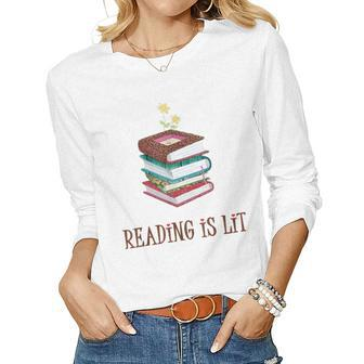 Reading Is Lit Literacy Book Flower Literature Teacher Lover Women Graphic Long Sleeve T-shirt - Thegiftio UK