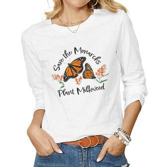 Save The Monarchs Plant More Milkweed Butterfly Gifts Women Graphic Long Sleeve T-shirt - Thegiftio UK