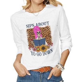 Skeleton And Plants Sips About To Go Down Women Graphic Long Sleeve T-shirt - Seseable