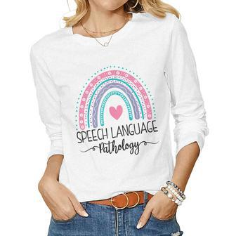 Speech Language Pathologist Rainbow Speech Therapy Slp Women Graphic Long Sleeve T-shirt - Thegiftio UK