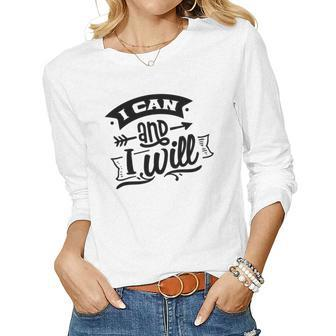 Strong Woman I Can And I Will Do It Design Women Graphic Long Sleeve T-shirt - Seseable
