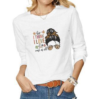 Vintage Autumn But I Think I Love Fall Most Of All Women Graphic Long Sleeve T-shirt - Seseable