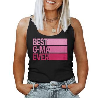 The Best G-Ma Ever Mothers Day For The Best G-Ma  Women Tank Top Basic Casual Daily Weekend Graphic