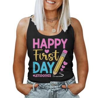 Happy First Day Lets Do This Welcome Back To School Teacher V2 Women Tank Top Basic Casual Daily Weekend Graphic - Thegiftio UK