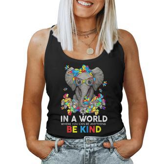 In A World Be Kind Cute Elephant Autism Mom Kids Boys Gift Women Tank Top Basic Casual Daily Weekend Graphic - Thegiftio UK