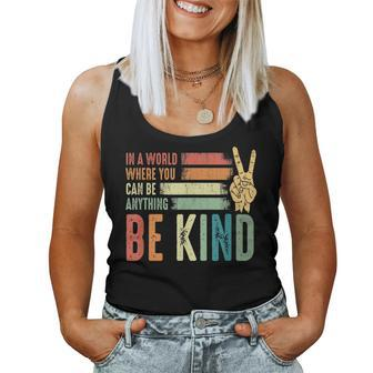 In A World Where You Can Be Anything Be Kind Women Tank Top Basic Casual Daily Weekend Graphic - Thegiftio UK