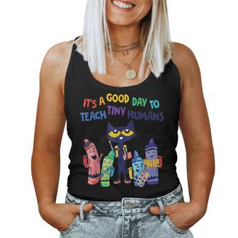 Its A Good Day To Teach Tiny Humans Kindergarten Teacher Women Tank Top Basic Casual Daily Weekend Graphic - Thegiftio UK