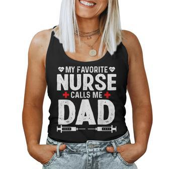 My Favorite Nurse Calls Me Dad Daughter Hospital Nursing Women Tank Top Basic Casual Daily Weekend Graphic - Thegiftio UK