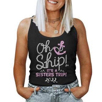 Oh Sip Its A Sisters Trip 2022 - Cruise For Women Women Tank Top Basic Casual Daily Weekend Graphic - Thegiftio UK