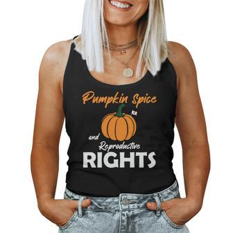 Pumpkin Spice And Reproductive Rights Fall Season Gift Women Tank Top Basic Casual Daily Weekend Graphic - Seseable