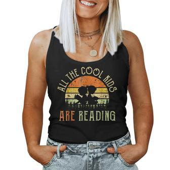 Reading Teacher - All The Cool Kids Are Reading Book Vintage Women Tank Top Basic Casual Daily Weekend Graphic - Thegiftio UK