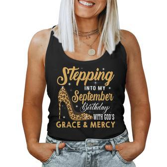 Stepping Into My September Birthday With God Grace And Mercy Women Tank Top Basic Casual Daily Weekend Graphic - Thegiftio UK