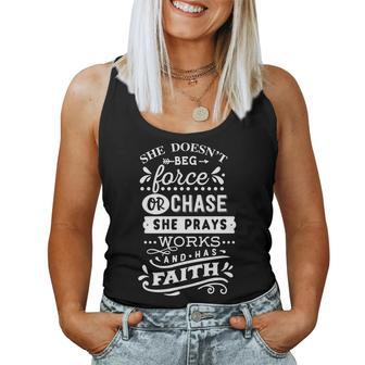 Strong Woman She Doesnt Beg Force And Chase White Women Tank Top Basic Casual Daily Weekend Graphic - Seseable