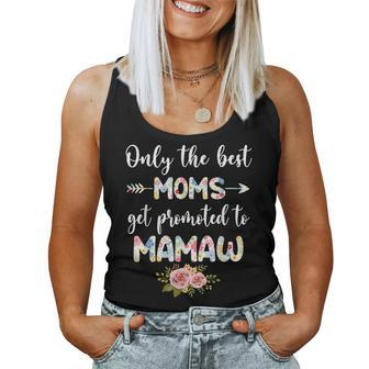 The Best Moms Get Promoted To Mamaw Funny Floral Mom Women Tank Top Basic Casual Daily Weekend Graphic - Thegiftio UK