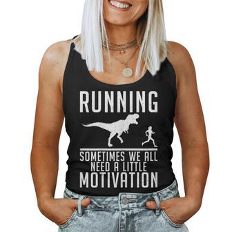 Womens Running Sometimes We All Need A Little Motivation Marathon Women Tank Top Basic Casual Daily Weekend Graphic - Thegiftio UK