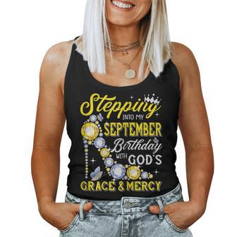 Womens Stepping Into September Birthday With Gods Grace And Mercy Women Tank Top Basic Casual Daily Weekend Graphic - Thegiftio UK