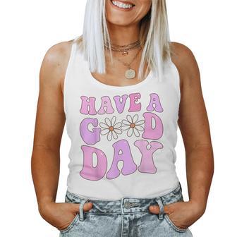 Have A Good Day Retro Daisy Flower Aesthetic Women Tank Top Basic Casual Daily Weekend Graphic - Thegiftio