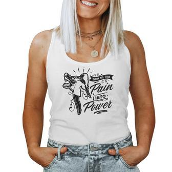 Strong Woman Turn All This Pain Into Power - For Dark Colors Women Tank Top Basic Casual Daily Weekend Graphic - Seseable