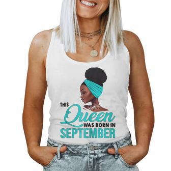 Womens This Queen Was Born In September Birthday For Black Women Tank Top Basic Casual Daily Weekend Graphic - Thegiftio UK