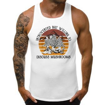 Introverted But Willing To Discuss Mushrooms Halloween Men Tank Top Daily Basic Casual Graphic - Seseable