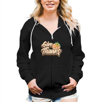 Fall Give Thanks Funny Gift Thanksgiving Women Hoodie Casual Graphic Zip Up Hooded Sweatshirt - Seseable