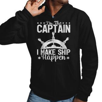 Pontoon Boat Ship Wheel Im The Captain I Make Ship Happen Men Hoodie Casual Graphic Zip Up Hooded Sweatshirt - Thegiftio UK