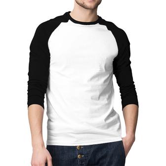 I Dont Know I Just Work Here Sarcastic Funny Quote White Color V2 Men Baseball Tee Raglan Graphic Shirt