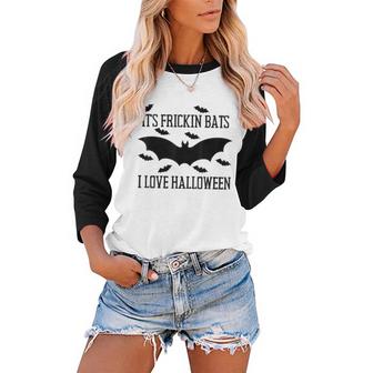 Its Frickin Bats I Love Halloween Funny Graphic Costume  Women Baseball Tee Raglan Graphic Shirt
