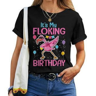 Its My Flocking Birthday Dabbing Flamingo Lover Birthday Women T-shirt - Thegiftio UK